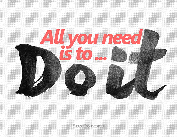Logo, Ink, Calligraphy, Lettering, Do it by StasDoDesign #StasDoDesign