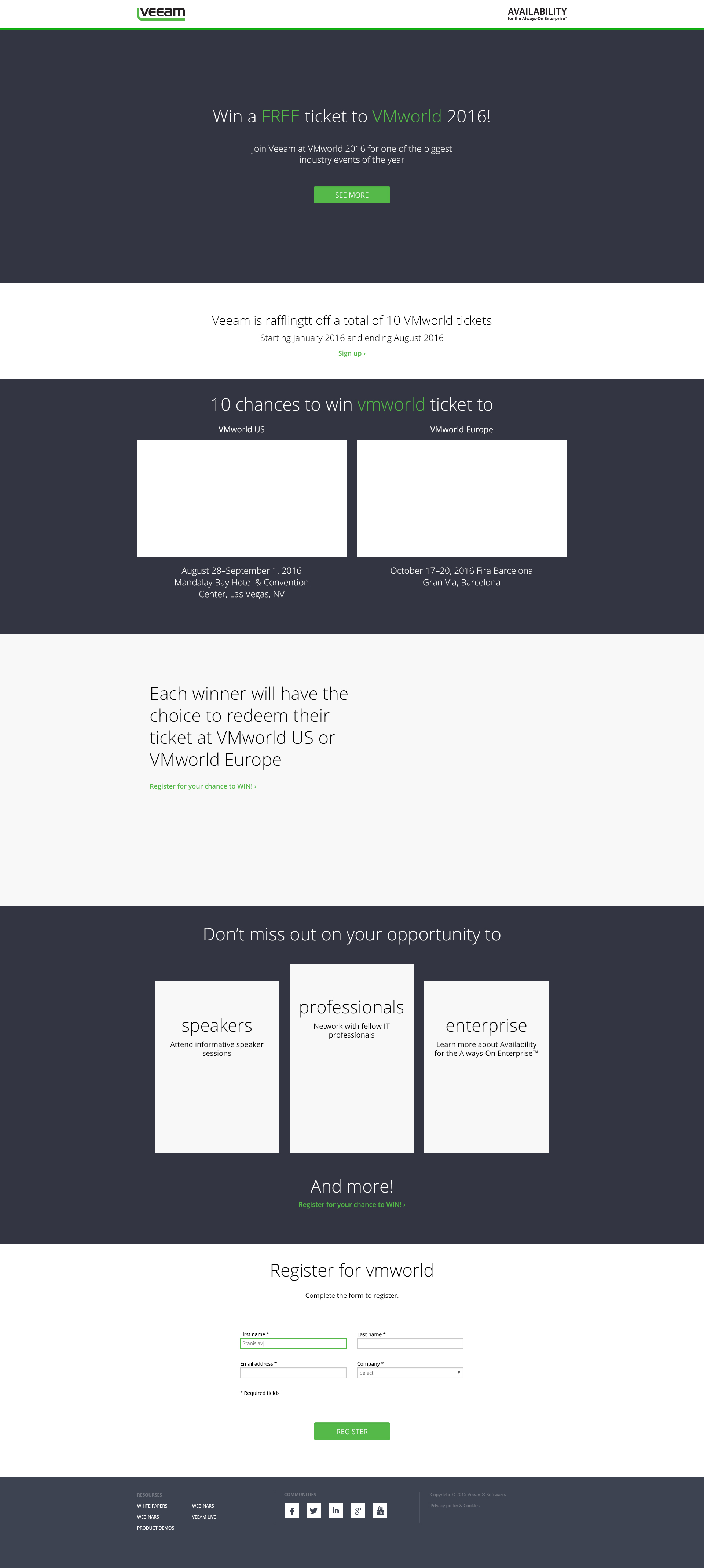 Giveaway campaign is targeted on prospects, existing customers, partners etc. Lead needs to register to have a chance to win VMworld tickets. пїЅ of tickets given away is 10. Starting from January every month пїЅ 10 tickets (July x2 & August x2) The ticket is either for VMworld US or VMworld Europe is up to the choice of the winner. Giveaway campaign is targeted on prospects, existing customers, partners etc. Lead needs to register to have a chance to win VMworld tickets. пїЅ of tickets given away is 10. Starting from January every month пїЅ 10 tickets (July x2 & August x2) The ticket is either for VMworld US or VMworld Europe is up to the choice of the winner.